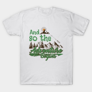 And So The Adventure Begins T-Shirt